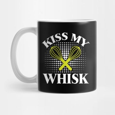 Kiss My Whisk Cooking Quote Mug Official Cooking Merch