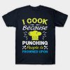 Cooking Quote T-Shirt Official Cooking Merch