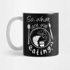 Sowhat Are We Eating Mug Official Cooking Merch