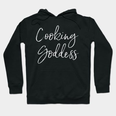 Cooking Goddess Hoodie Official Cooking Merch