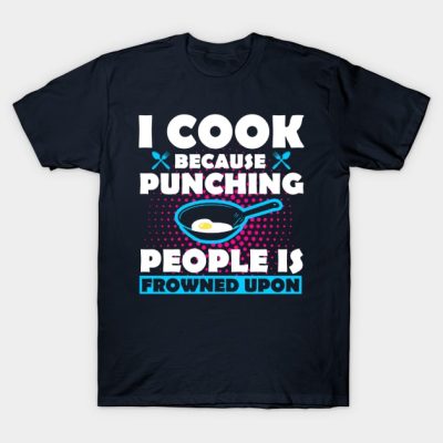 Funny Cooking T-Shirt Official Cooking Merch