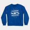 Cooking Is My Religion Culinary Chef Design Crewneck Sweatshirt Official Cooking Merch