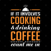 Cooking And Coffee Funny Throw Pillow Official Cooking Merch