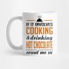 Cooking And Hot Chocolate Mug Official Cooking Merch