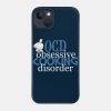 Obsessive Cooking Disorder Humor Phone Case Official Cooking Merch