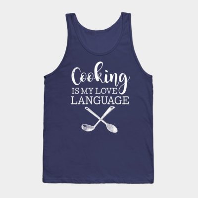 Cooking Is My Love Language Tank Top Official Cooking Merch