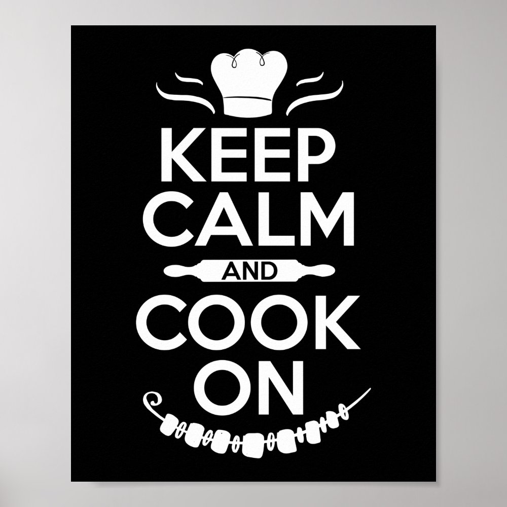 cooking kitchen chef keep calm and cook on cook poster r872d8a551d3b4d75a8599dd649cd5125 wva 8byvr 1000 - Cooking Gifts