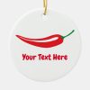 custom christmas ornament with red chilli pepper r49b47a1064f4403b9e0cf26ea5c9b11f x7s2y 8byvr 1000 - Cooking Gifts