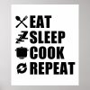 eat sleep cook repeat cooking lover funny chef poster rcdc70a7b4fd245dbada2b98ec3a38958 wvy 8byvr 1000 - Cooking Gifts
