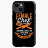 Funny Cooking Female Chef Girl Gift Iphone Case Official Cooking Merch