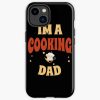 Im A Cooking Dad Iphone Case Official Cooking Merch