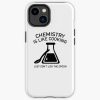 Chemistry Is Like Cooking Iphone Case Official Cooking Merch