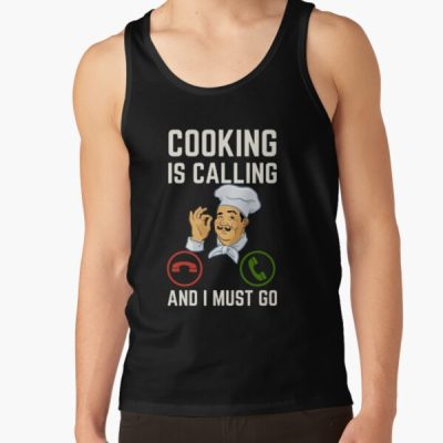 Cooking Is Calling And I Must Go, Cooking Lover Tank Top Official Cooking Merch