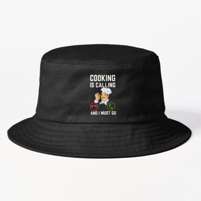 Cooking Is Calling And I Must Go, Cooking Lover Bucket Hat Official Cooking Merch