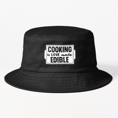 Cooking Is Love Made Edible Bucket Hat Official Cooking Merch