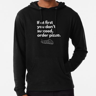 If At First You Don'T Succees Order Pizza, Funny Cooking Saying, Cooking Rule, Hoodie Official Cooking Merch