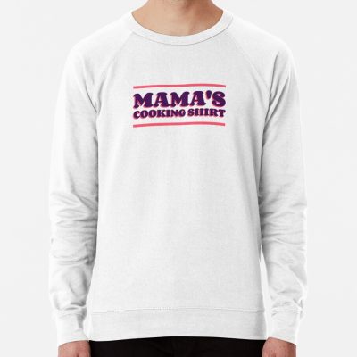 Mama'S Cooking Sweatshirt Official Cooking Merch