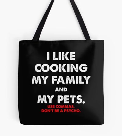 I Like Cooking My Family And My Pets Grammer Funny Tote Bag Official Cooking Merch