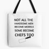 Chef Quote Tote Bag Official Cooking Merch