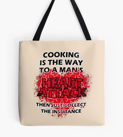 Cooking - The Way To A Man'S Heart Attack Tote Bag Official Cooking Merch