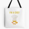 I'M A Chef Baking & Cooking Tote Bag Official Cooking Merch