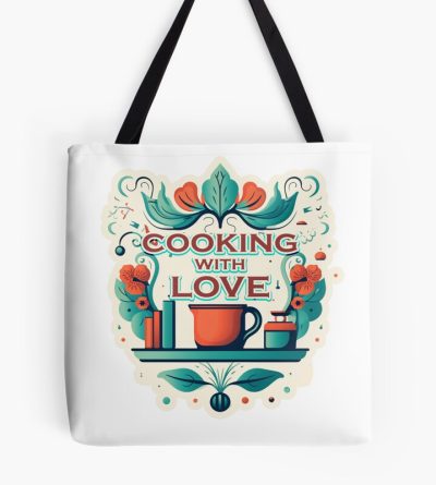 Cooking With Love Tote Bag Official Cooking Merch