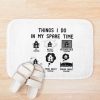  6 Things I Do In My Spare Time  Cooking  Lover Men Women Gift Bath Mat Official Cooking Merch