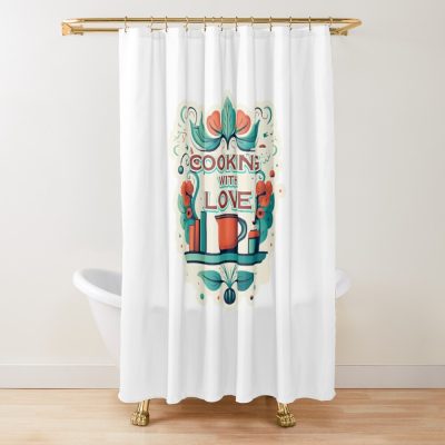 Cooking With Love Shower Curtain Official Cooking Merch