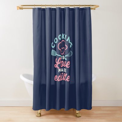 Cooking Is Love Made Edible Shower Curtain Official Cooking Merch